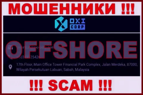 Из конторы OXI Corp забрать назад финансовые активы не получится - указанные internet-мошенники отсиживаются в оффшорной зоне: 17th Floor, Main Office Tower Financial Park Complex, Jalan Merdeka, 87000, Wilayah Persekutuan Labuan, Sabah, Malaysia