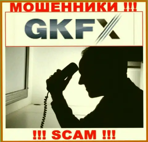 Если же нет желания оказаться в списке пострадавших от действий GKFXECN Com - не разговаривайте с их работниками