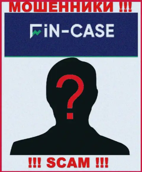 Не сотрудничайте с интернет-махинаторами FinCase - нет сведений об их непосредственных руководителях