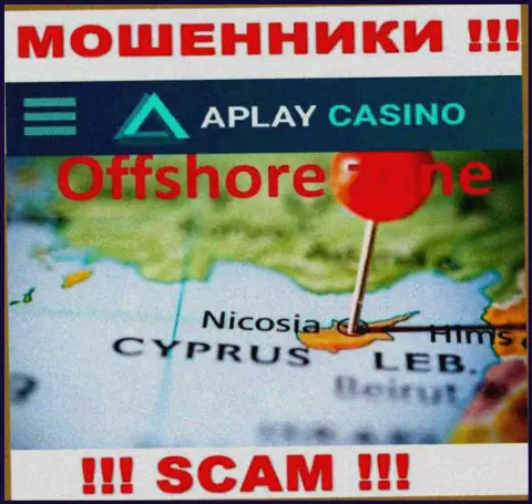 Находясь в оффшоре, на территории Cyprus, APlayCasino Com беспрепятственно обманывают клиентов