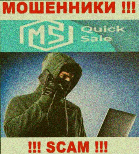 Не нужно верить ни единому слову агентов MSQuickSale Com, они internet-мошенники