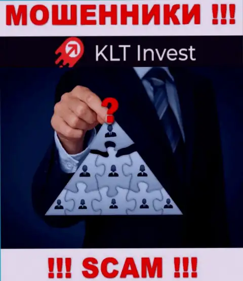 Нет возможности выяснить, кто именно является непосредственным руководством конторы KLT Invest - это однозначно обманщики