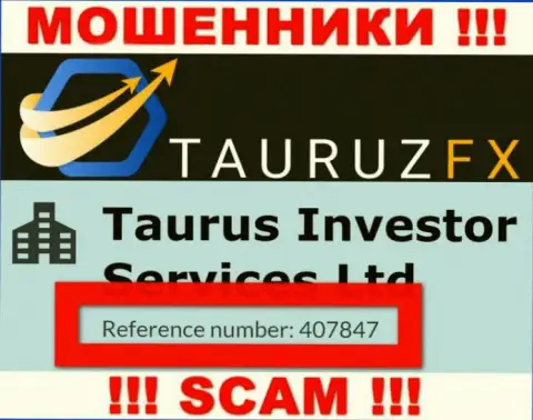 Регистрационный номер, принадлежащий преступно действующей конторе TauruzFX - 407847