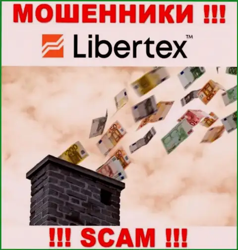 Не сотрудничайте с internet мошенниками Libertex, сольют стопудово