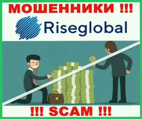 RiseGlobal Us работают противозаконно - у данных мошенников не имеется регулятора и лицензионного документа, будьте осторожны !!!