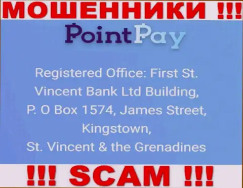 Оффшорный адрес регистрации Point Pay LLC - First St. Vincent Bank Ltd Building, P. O Box 1574, James Street, Kingstown, St. Vincent & the Grenadines, информация позаимствована с ресурса конторы