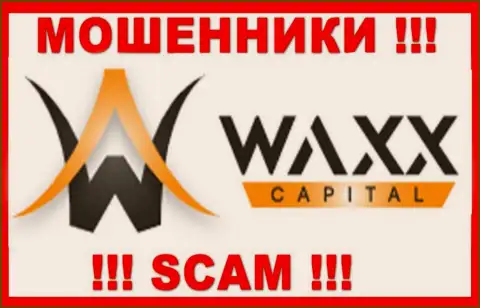 Waxx-Capital - это SCAM ! МАХИНАТОР !!!