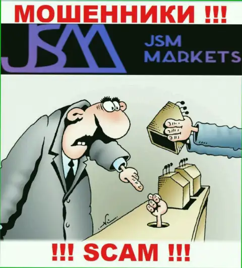 Аферисты ДжСМ Маркетс только лишь дурят мозги людям и отжимают их денежные активы