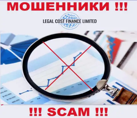 Legal-Cost-Finance Com орудуют противозаконно - у этих мошенников не имеется регулирующего органа и лицензии, будьте бдительны !!!