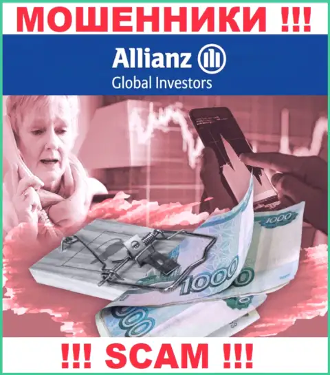 Если вдруг в дилинговой компании Allianz Global Investors начнут предлагать завести дополнительные средства, пошлите их как можно дальше