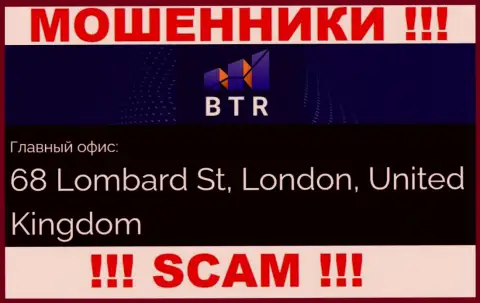 На информационном портале конторы BTR Club размещен ложный адрес регистрации - это МОШЕННИКИ !!!