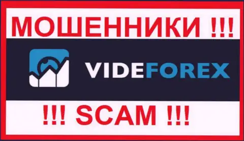 VideForex - это SCAM !!! ШУЛЕР !