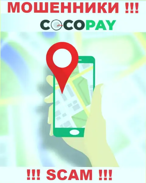 Не загремите в грязные руки интернет махинаторов Coco-Pay Com - не указывают инфу о местонахождении