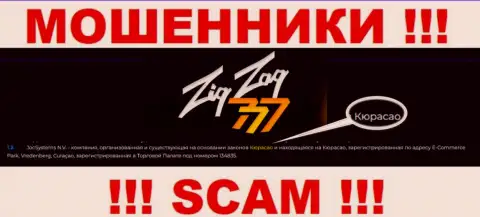 Компания Zig Zag 777 - это интернет махинаторы, обосновались на территории Кюрасао, а это офшор